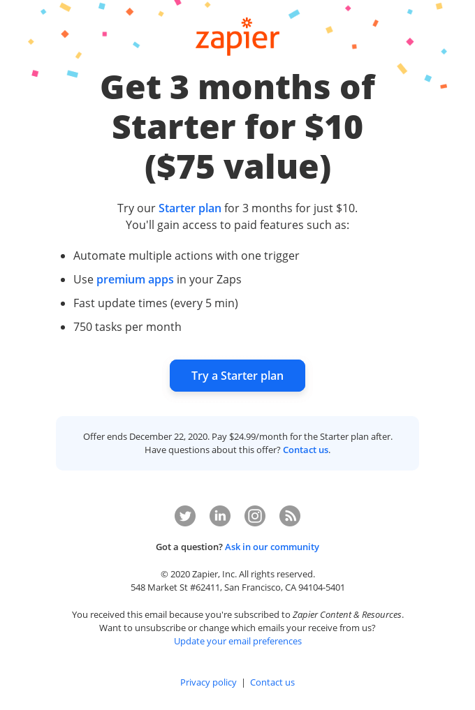 Get 3 months of our Starter plan for $10 - Zapier Email Newsletter