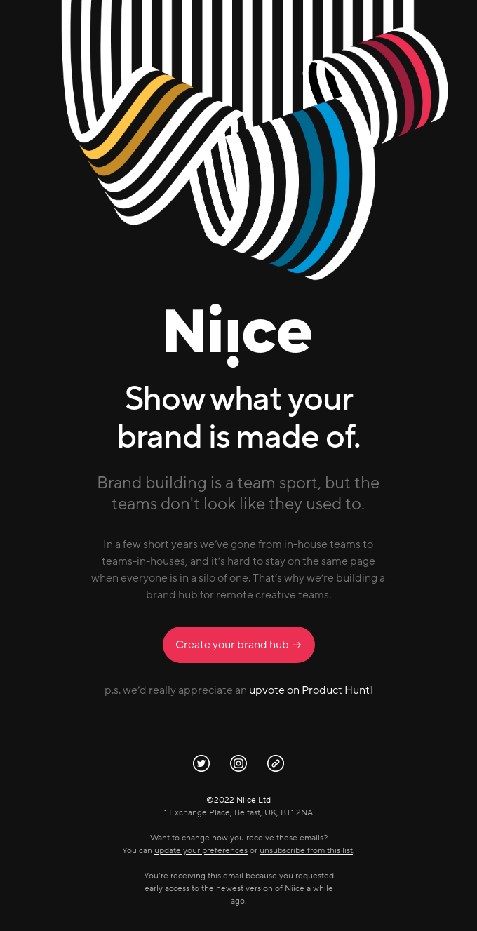 💪 Show what your brand is made of. - Niice Email Newsletter