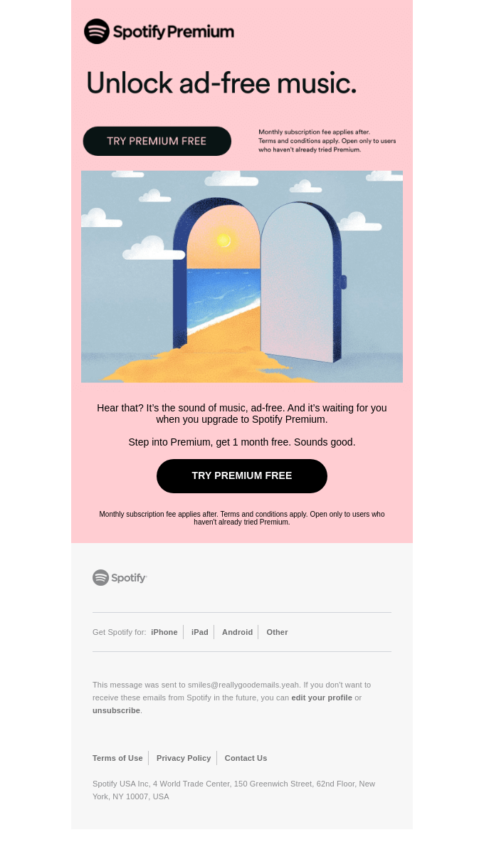 Ad-free music, free for 1 month. Try Premium. - Spotify Email Newsletter
